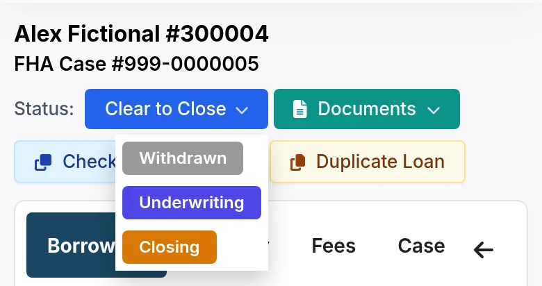 Status menu open on a demo loan in Clear to Close, listing Withdrawn, Underwriting and Closing